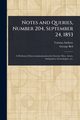 Notes and Queries, Number 204, September 24, 1853, Various