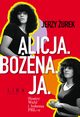Alicja Boena Ja. Siostry Wahl i bohema PRL-u, urek Jerzy
