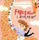 Frycek i yrafa, Pietrzykowska Aga