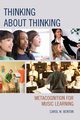 Thinking about Thinking, Benton Carol