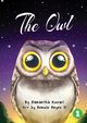 The Owl, Kusari Samantha