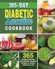 365-Day Diabetic Smoothie Cookbook, Stockton Veronica