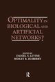 Optimality in Biological and Artificial Networks?, 