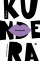 Powolno, Kundera Milan