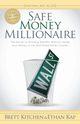 Safe Money Millionaire, Kitchen Brett
