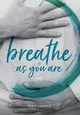 Breathe As You Are, Andrico Fabio