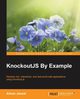 KnockoutJS by Example, Jaswal Adnan