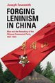 Forging Leninism in China, Fewsmith Joseph