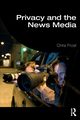 Privacy and the News Media, Frost Chris
