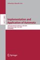 Implementation and Application of Automata, 