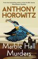 Marble Hall Murders, Horowitz Anthony