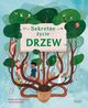 Sekretne ycie drzew, Butterfield Moira