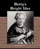 Betty S Bright Idea, Stowe Harriet Beecher