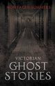 Victorian Ghost Stories, Summers Montague