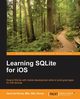 Learning SQLite for iOS, Rocha Gene Da