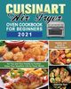 Cuisinart Air Fryer Oven Cookbook for Beginners 2021, Kent Celestina