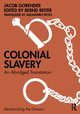Colonial Slavery, Gorender Jacob