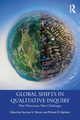 Global Shifts in Qualitative Inquiry, 