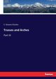 Trusses and Arches, Charles E. Greene