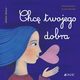 Chc twojego dobra, Baffetti Barbara