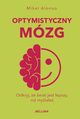 Optymistyczny mzg, Alonso Mikel