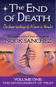The End of Death, Sanchez Nouk