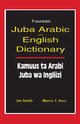 Juba Arabic English Dictionary/Kamuus Ta Arabi Juba Wa Ingliizi, Smith Ian