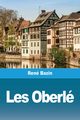 Les Oberl, Bazin Ren