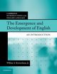 The Emergence and Development of English, Kretzschmar Jr William A.