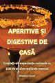 APERITIVE ?I DIGESTIVE DE CAS, Mdlin Ioni?