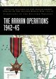 THE ARAKAN OPERATIONS 1942-45, Ministry of Defence India