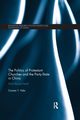 The Politics of Protestant Churches and the Party-State in China, Vala Carsten T.
