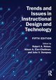 Trends and Issues in Instructional Design and Technology, 