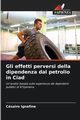 Gli effetti perversi della dipendenza dal petrolio in Ciad, IGNAFINE Csaire