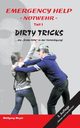Emergency Help - Notwehr Teil I Dirty Tricks, Meyer Wolfgang