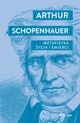 Metafizyka ycia i mierci, Schopenhauer Arthur