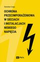 Ochrona przeciwporaeniowa w sieciach i instalacjach niskiego napicia, Czapp Stanisaw