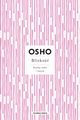 Blisko, OSHO