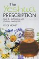 The Yeshua Prescription, Monet Elyce