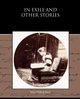 In Exile and Other Stories, Foote Mary Hallock