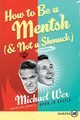 How to Be a Mentsh (and Not a Shmuck) LP, Wex Michael
