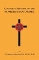 Complete History of the Rosicrucian Order, Lewis H. Spencer