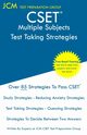 CSET Multiple Subjects - Test Taking Strategies, Test Preparation Group JCM-CSET