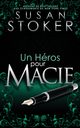 Un He?ros pour Macie, Stoker Susan