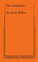 The Antipodes, Baker Annie