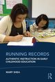 Running Records, Shea Mary
