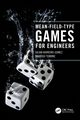 Mean-Field-Type Games for Engineers, Barreiro-Gomez Julian