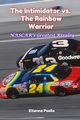 The Intimidator vs. The Rainbow Warrior, Psaila Etienne