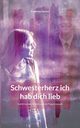 Schwesterherz ich hab dich lieb, Fischer Frederike