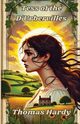 Tess Of The D'urbervilles(Illustrated), Hardy Thomas
